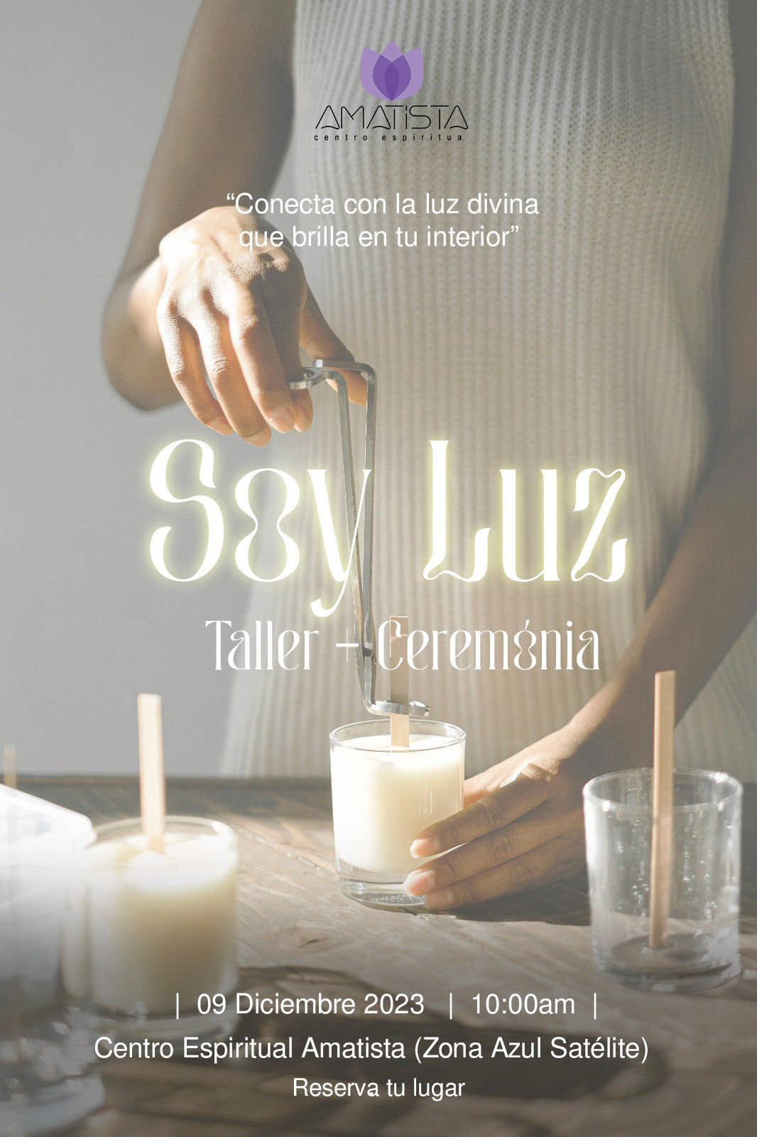09 de Diciembre - Taller + Ceremonia SOY LUZ